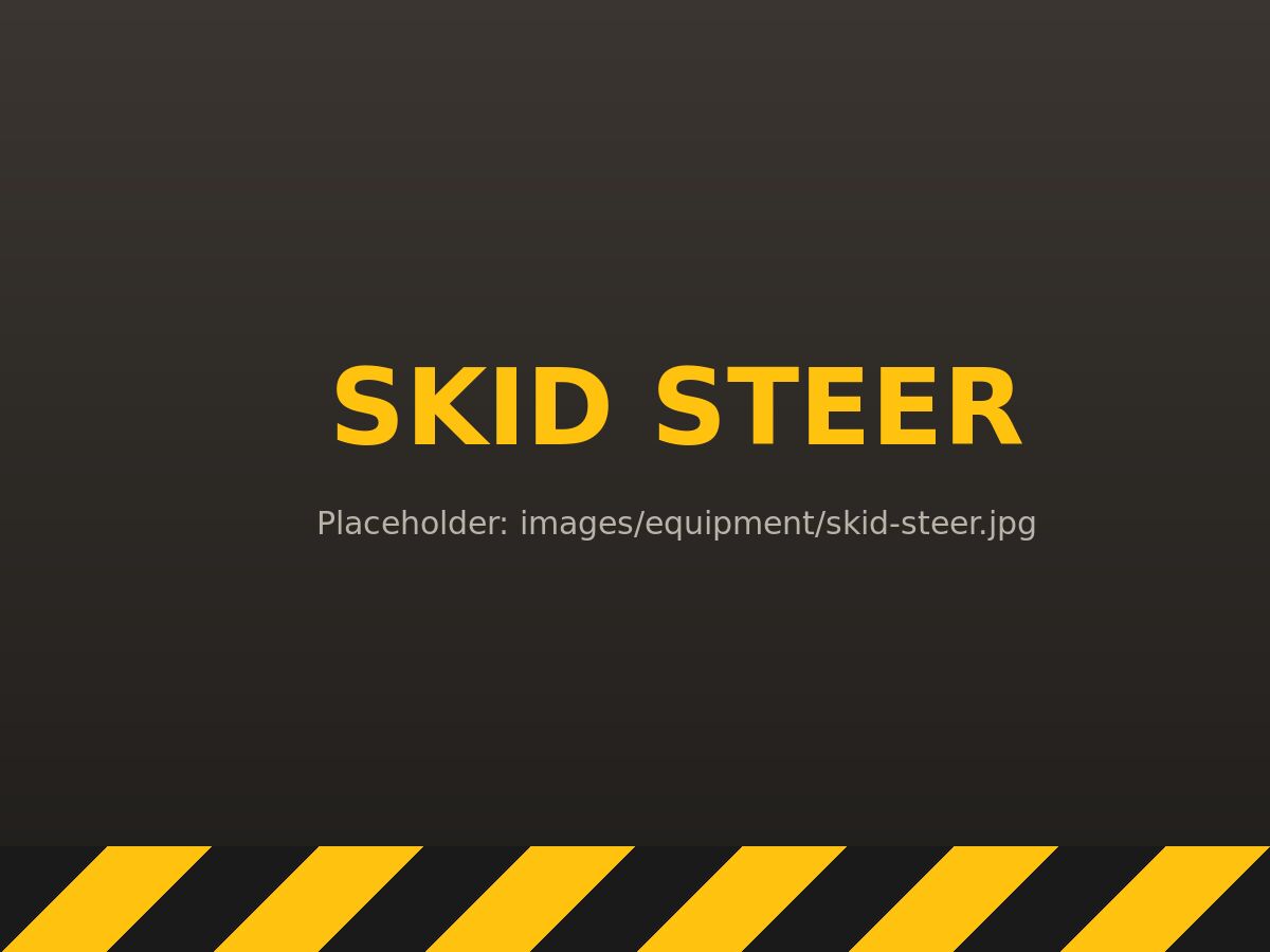 Hard Hat Earth Works skid steer